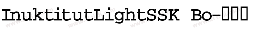 InuktitutLightSSK Bo字体转换